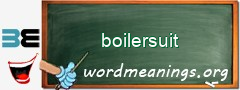 WordMeaning blackboard for boilersuit